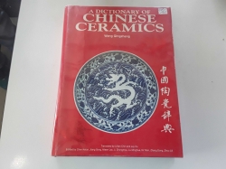 A dictionary of Chinese Ceramics book